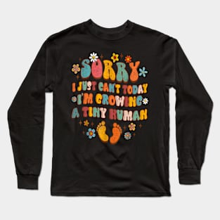 I'm Growing A Tiny Human Pregnancy Announcement Long Sleeve T-Shirt